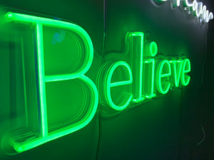 Believe Neon Sign